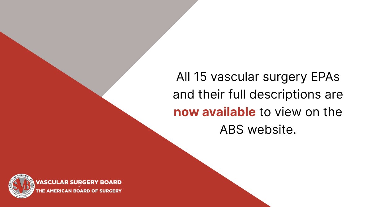 #VascularSurgery EPAs are ready to view! Read all 15 #EPAs and their full descriptions on the ABS website. Find them here: ow.ly/JkqP50R7NTB