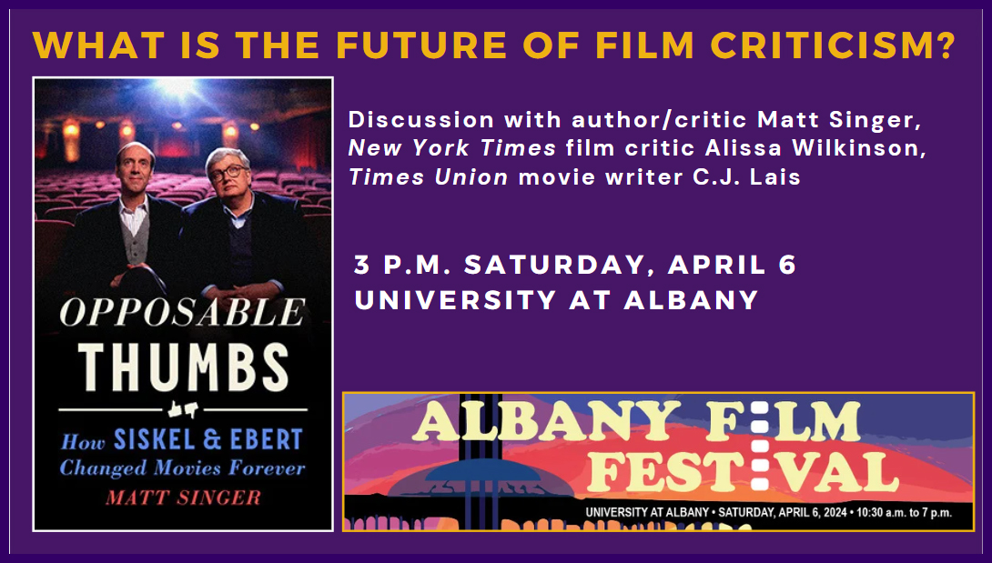 What is the future of movie criticism? A talk with @nytimes movie critic Alissa Wilkinson, critic/author Matt Singer, and @timesunion movie writer C.J. Lais. 3 p.m. Sat, April 6. albanyfilmfestival.org