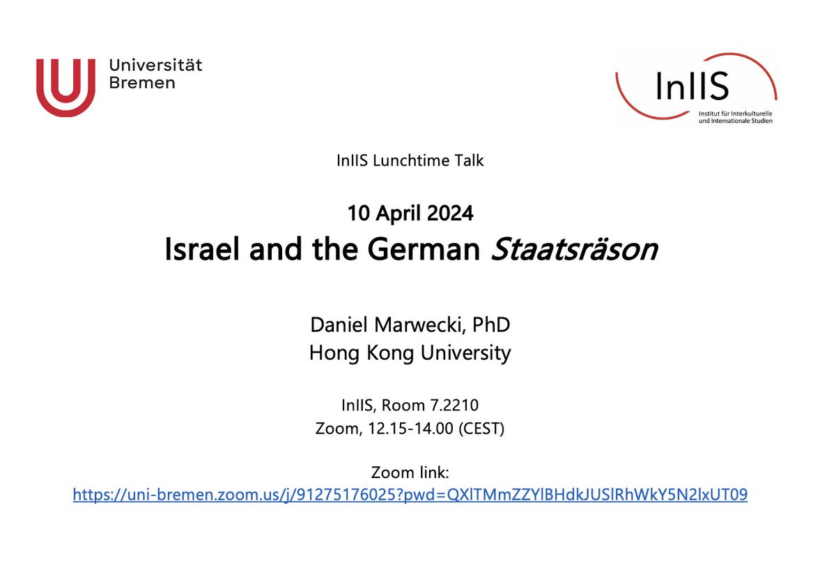 Sorry für die Verwirrung. Hier ist die Ankündigung mit korrigiertem Datum. Wir freuen uns auf nächste Woche mit Daniel Marwecki (@marwecki) und seinem Vortrag '#Israel and the #German #Staatsräson' im Rahmen unserer #InIIS Lunchtime Talks. Präsenz + Zoom. uni-bremen.de/institut-fuer-…