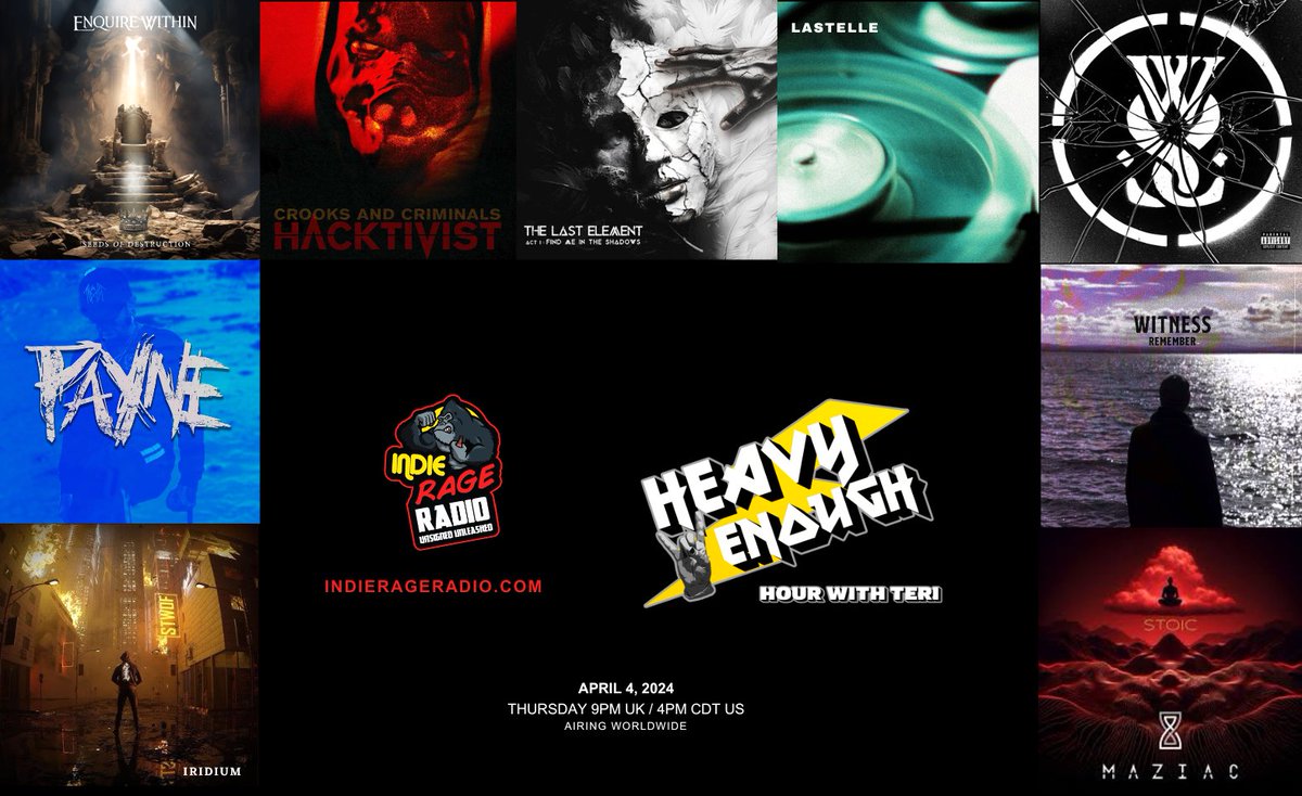 Thursday 9pmUK 3pmCDT(US) Tune in to @IndieRageRadio #HeavyEnough 🔊 indierageradio.com New bangers from- @EnquireWithinUK @HacktivistUK #PAYNE @IridiumBandUK @TheLastElement_ #Witness @LASTELLEBAND @whileshesleeps @maziacband Info: facebook.com/HeavyEnoughHou… #NewMusicAlert