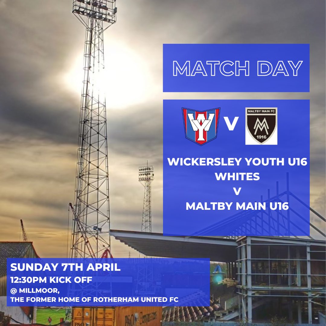 Back at Millmoor. Our Under 16 Boys are back in the penultimate game this season at Millmoor. Wickersley Youth v @MainMaltby U16 🔵🔴🔵🔴🔵🔴🔵🔴