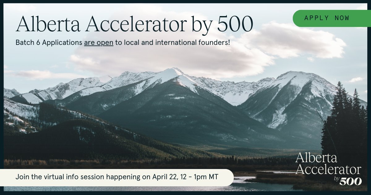 🚀 Applications are LIVE for Batch 6 of the #Alberta Accelerator by 500 in Calgary! Apply now for your chance to gain expert guidance and access to a global network. Let's take your startup to new heights! bit.ly/3gTyjKp @ABInnovates @EdmontonUnltd @PrairiesCanEN