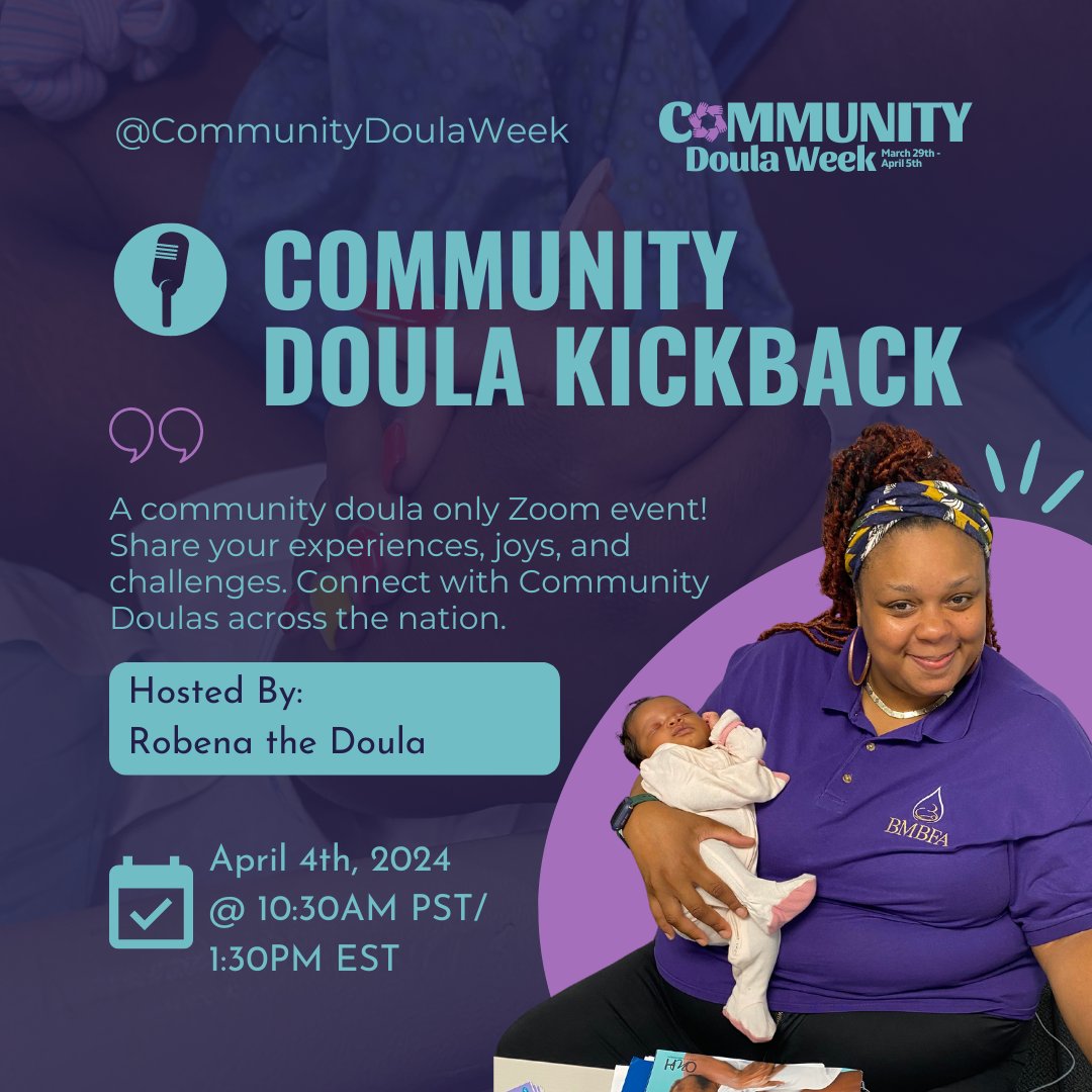 Inviting all Doulas to the function! The @CDW24 Zoom Kickback, hosted by BMBFA’S own Robena the Doula, is TOMORROW! 📅: Thursday April 4 2024 ⏰️: 10:30AM PST/1:30PM EST 📌: Visit the BMBFA.org calendar for the active Zoom link! CBDs ONLY at this event please!