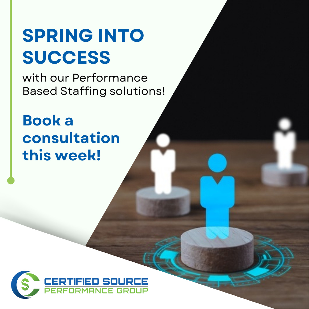 certsourcestaff's tweet image. Spring into success with our Performance Based Staffing solutions! Book a consultation this week! #SpringSuccess #MaximizePotential