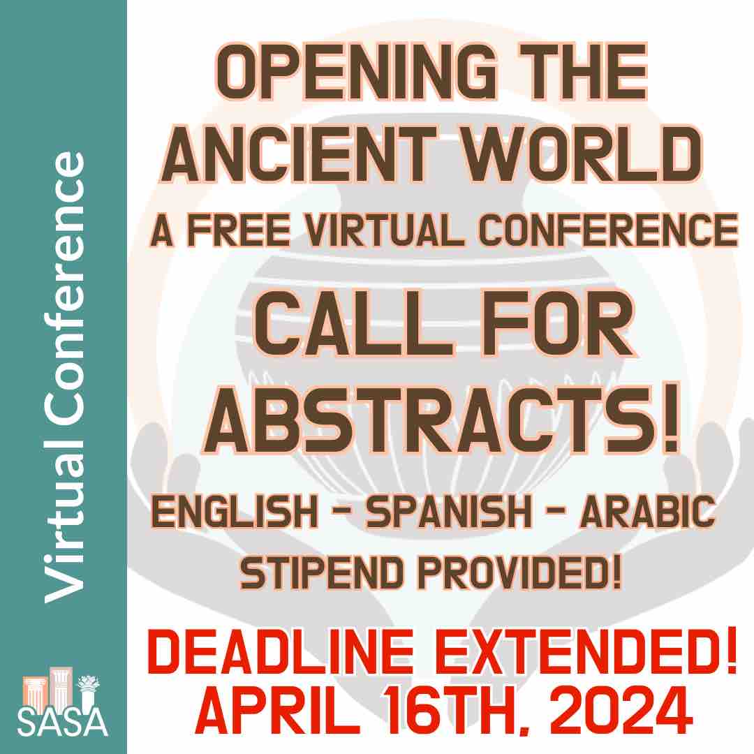 ❗️DEADLINE EXTENDED! Submit an abstract for our 2024 #VirtualConference - #OAW!🌍 🗓DEADLINE EXTENDED TO APRIL 16th, 2024! #Stipend provided! ⚛️Theme: Representations of the Past in Ancient & Modern Times ✨Abstracts in #English, #Spanish, or #Arabic ➡️saveancientstudies.org/virtual-confer…