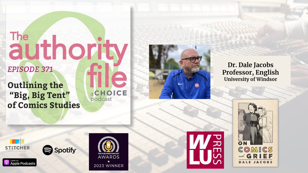 Catch Ep371 of #TheAuthorityFile #podcast In the first episode of this four-part series, Dr. Dale Jacobs dives into the development of his book, On Comics and Grief, and his background in comics studies. ow.ly/ymlL50R7OZE @wlupress @tigerpride