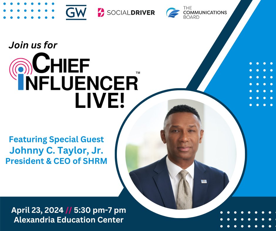 Don't miss our LIVE recording of the @ChiefInfluencer #podcast! Join host @AFShop & guest @JohnnyCTaylorJr., President & CEO of @SHRM, as they discuss the keys to effective leadership and engagement. Register at ➡️ ow.ly/YpXx50R7MRP @socialdriver @commsboard