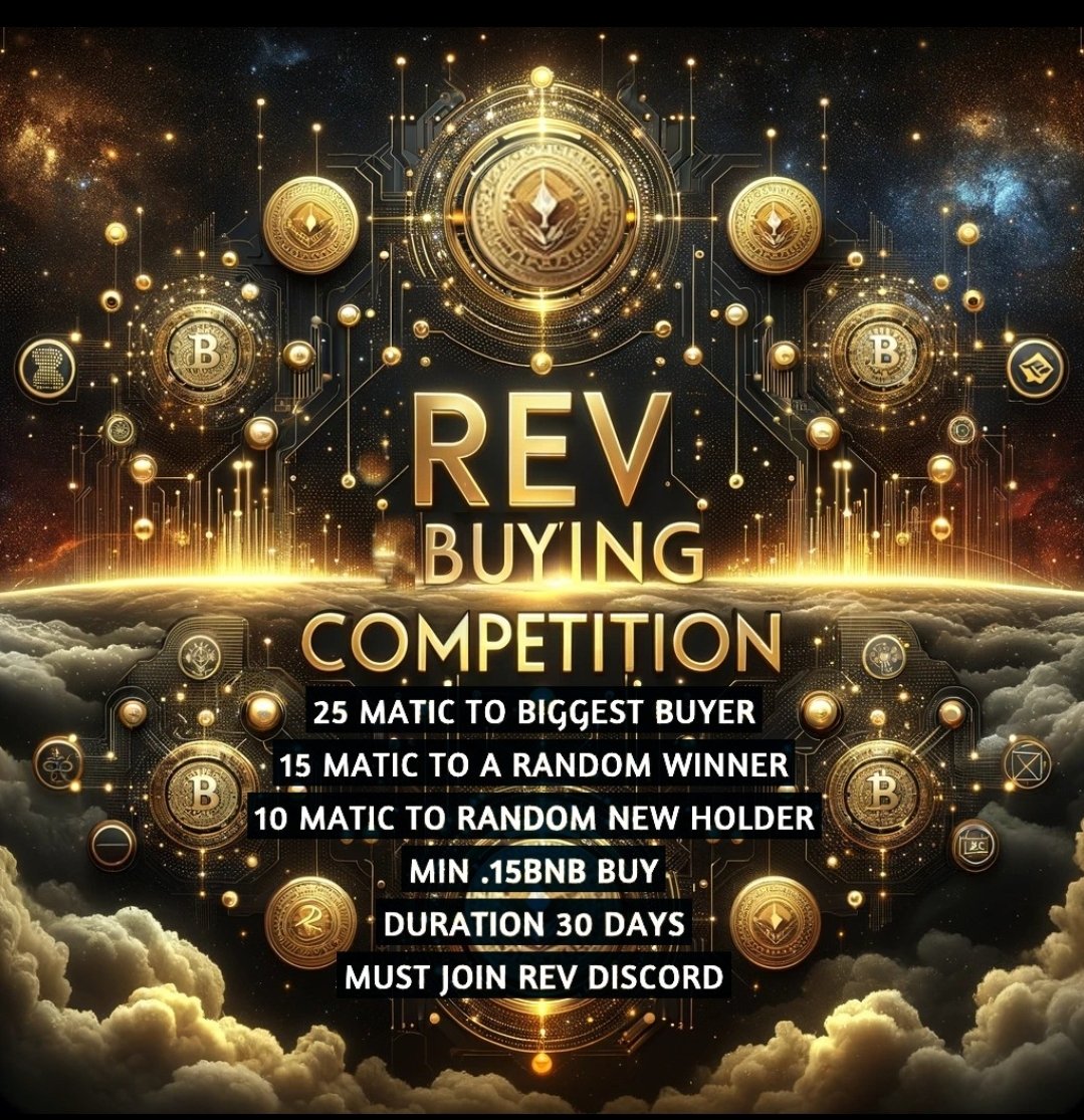 <a href="/elonmusk/">Elon Musk</a> <a href="/rev_token/">REV Token</a>  Big Buy Competition,  low holder count,  huge growth possibilities,  content creator opportunities,  Earn #Matic rewards