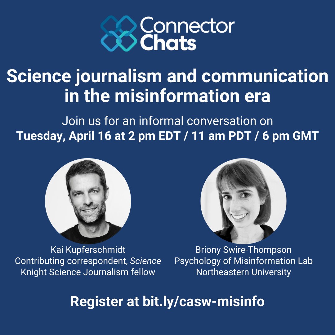 How can science journalists do their jobs effectively in the misinformation era? Join us April 16 for a Connector Chat on the topic with @kakape and @Briony_Swire. Details 👉👉👉 bit.ly/casw-misinfo