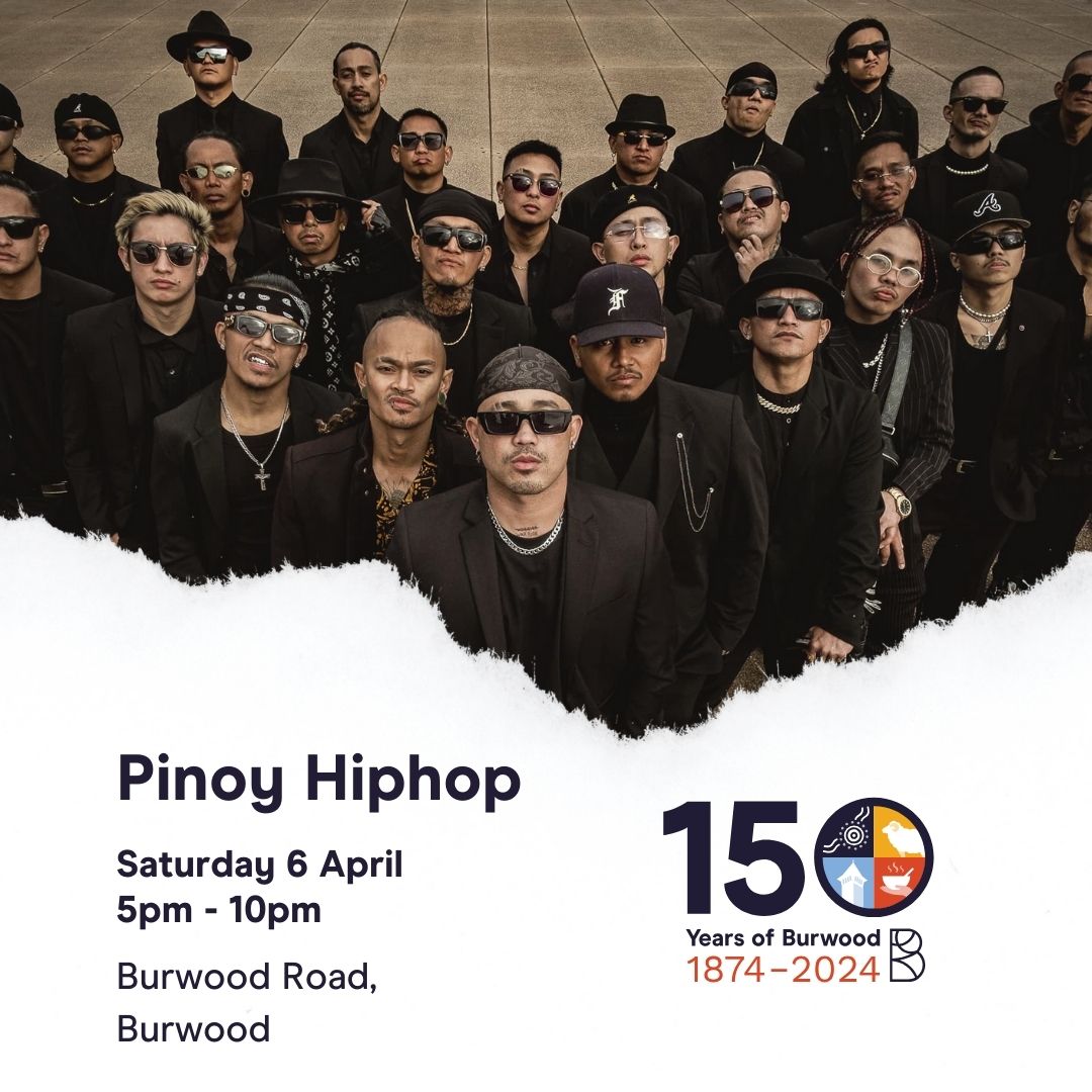 Witness the electrifying moves of Pinoy Hiphop at the Burwood Street Party! 🎶   

Click on the link in the bio for all the details. 

#Burwood150