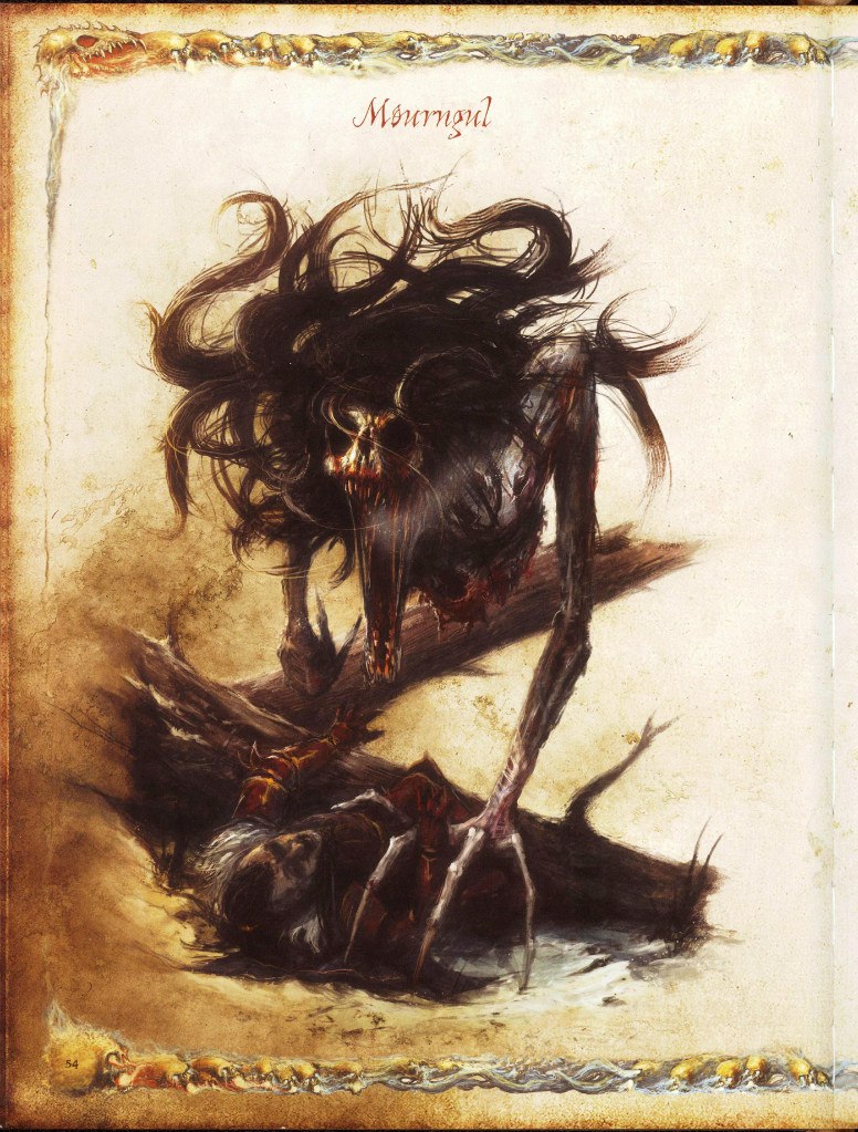 A Mourngul is an Undead monster born when the Winds of Magic are drawn to the souls of those who died in fear and despair during winter storms after engaging in cannibalism. Their spirits are trapped within their reanimated cadavers and suffer from an eternal, insatiable hunger.