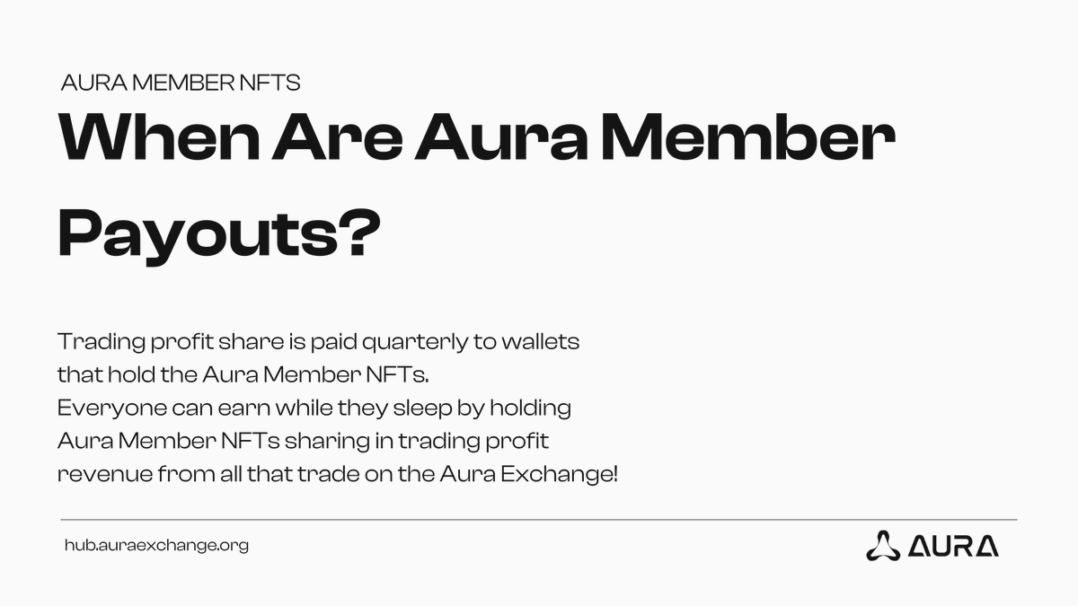 Did you know... if you sell your Aura member NFTs a day before quarterly distribution, the person who buys it off secondary receives the full pay out! 🤓