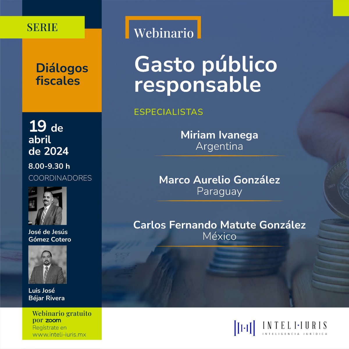 Acompáñanos al webinario: 'Gasto público responsable', moderado por @Pepe_GomCot y @ljbejar ¡No te lo pierdas este 19 de abril a las 8H! Regístrate aquí 👉 bit.ly/3VsX7LB #Inteli_Iuris