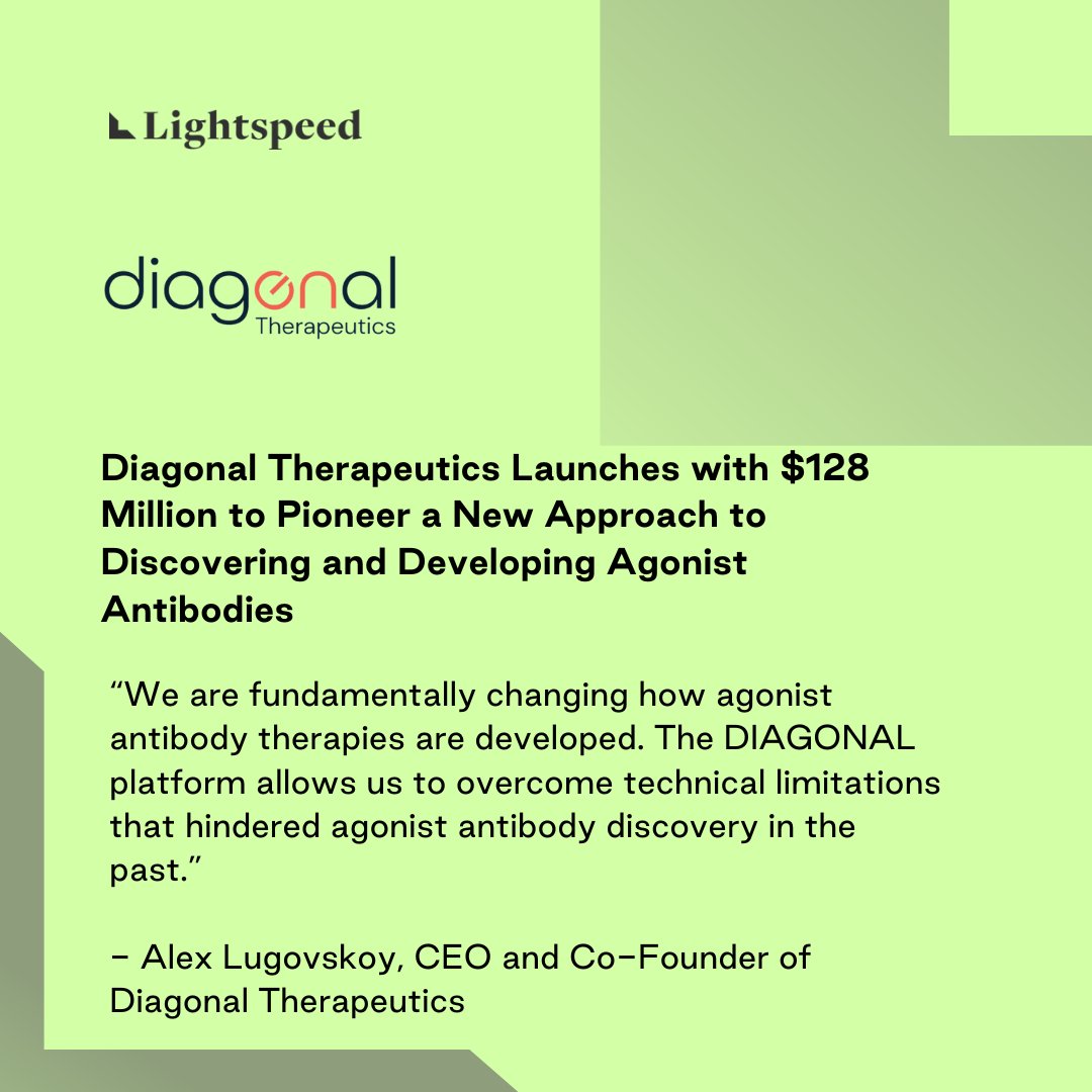 Some news: Diagonal Therapeutics just launched with $128M in financing, including participation from Lightspeed. We look forward to watching the team pave the path toward fundamentally changing how agonist antibody therapies are developed. genengnews.com/topics/drug-di…