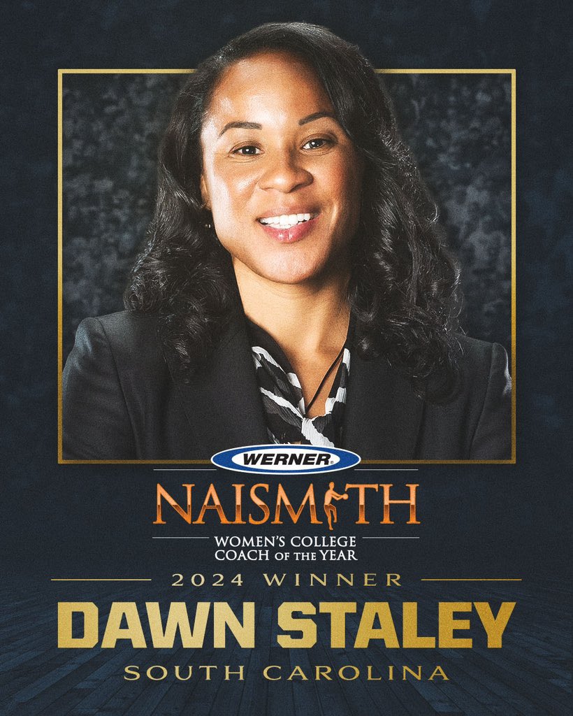 Dawn Staley is the Naismith Coach of the Year!