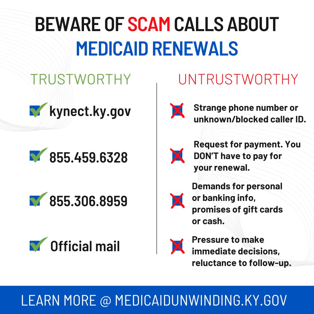 Medicaid renewals are still going, and unfortunately scammers are trying to take advantage of people unfamiliar with the process. If something seems off, it's best to contact #KYMedicaid directly rather than offering personal info immediately. Find help at kynect.ky.gov