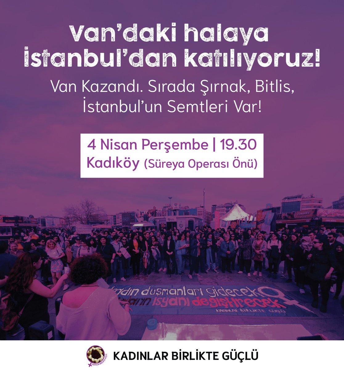 Van'daki halaya İstanbul’dan katılıyoruz! Van Halkı Kazandı, Kadınlar Kazandı ✌️ Yarın 19.30’da Süreyya Operası önündeyiz ✌️ #VanKazandı