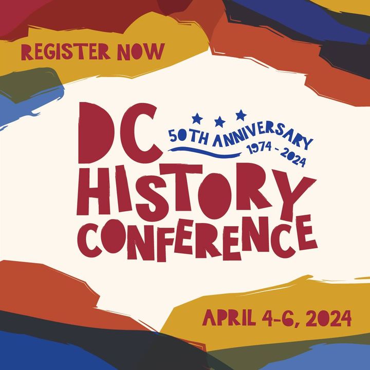 The 2024 DC History Conference is starting tomorrow! Join us at the MLK Library from April 4-6 for insightful discussions on DC's rich history. RSVP now to secure your spot! 📚🏛️ bit.ly/3wXBjNW