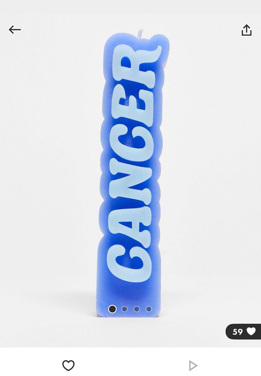 on asos + for 5 seconds or so I was like ‘why the FUCK would anyone wanna buy a candle that says CANCER!!!?!?!!!!’ & then I remembered both the zodiac + gen z gift culture 😔