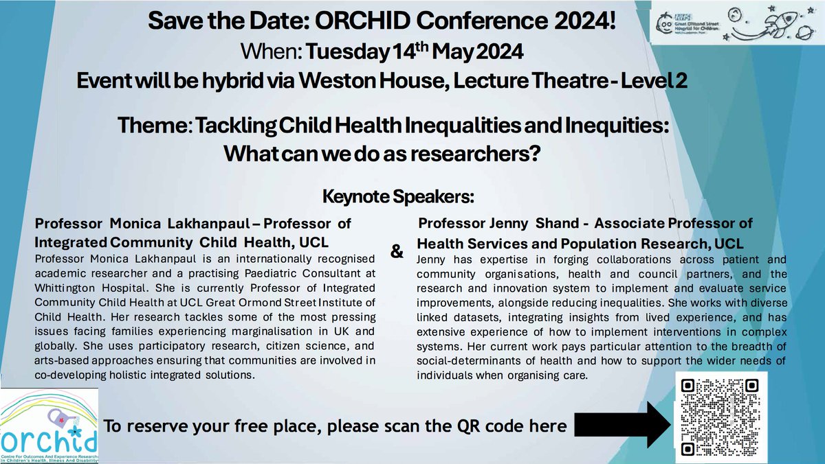 Sign up now for our annual ORCHID conference: 'Tackling Child Health Inequalities and Inequities: What can we do as researchers?' QR code below 👇🌟 All welcome! #healthinequalities #research @Gosh_Nursing @GOSHLearnAcad @Pippa_FS @KatchLesley @Luiluilua @DrKateOulton