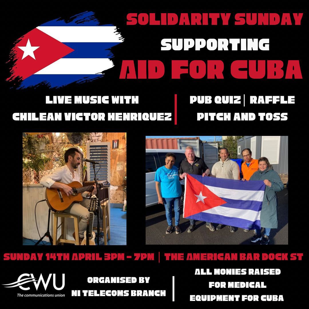 Folks, just a reminder of the 'Aid for Cuba' fundraiser on the 14th April. Please make an effort to attend and show your support for the Cuban people 🇨🇺✊️ @Phil_Kelly_ @aaronke13972312 @PaulTyredagh81 @Gerrysloan1 @sloan2529 @McdadeNicholas @Napzagi @CaoimhinOSF @caoimhin28