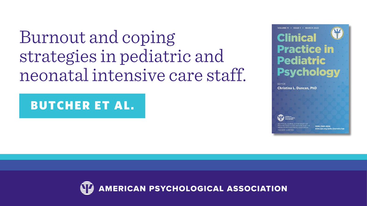 In an open access article published in @CPPP_APAJournal, Butcher et al. conducted a systematic review to examine burnout occurrence and coping strategies among staff working in #pediatric and neonatal intensive care units (PICU & NICU) bit.ly/4aG22Nk #pediatricnurse