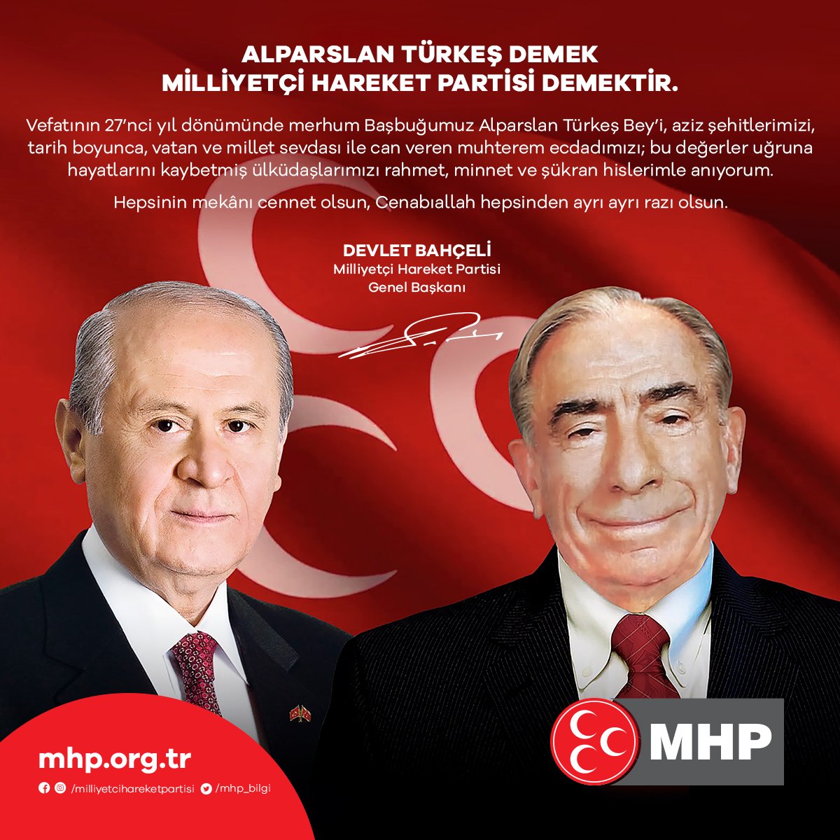 ALPARSLAN TÜRKEŞ DEMEK MİLLİYETÇİ HAREKET PARTİSİ DEMEKTİR.