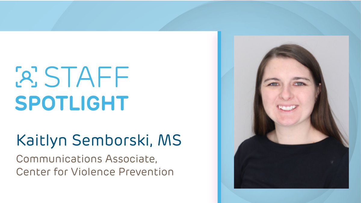 👋Our next #CVPStaffSpotlight feature is Kaitlyn Semborski, MS, communications associate at @ChildrensPhila's CVP! Learn more about Kaitlyn's work: ow.ly/tjHK50R7A3G