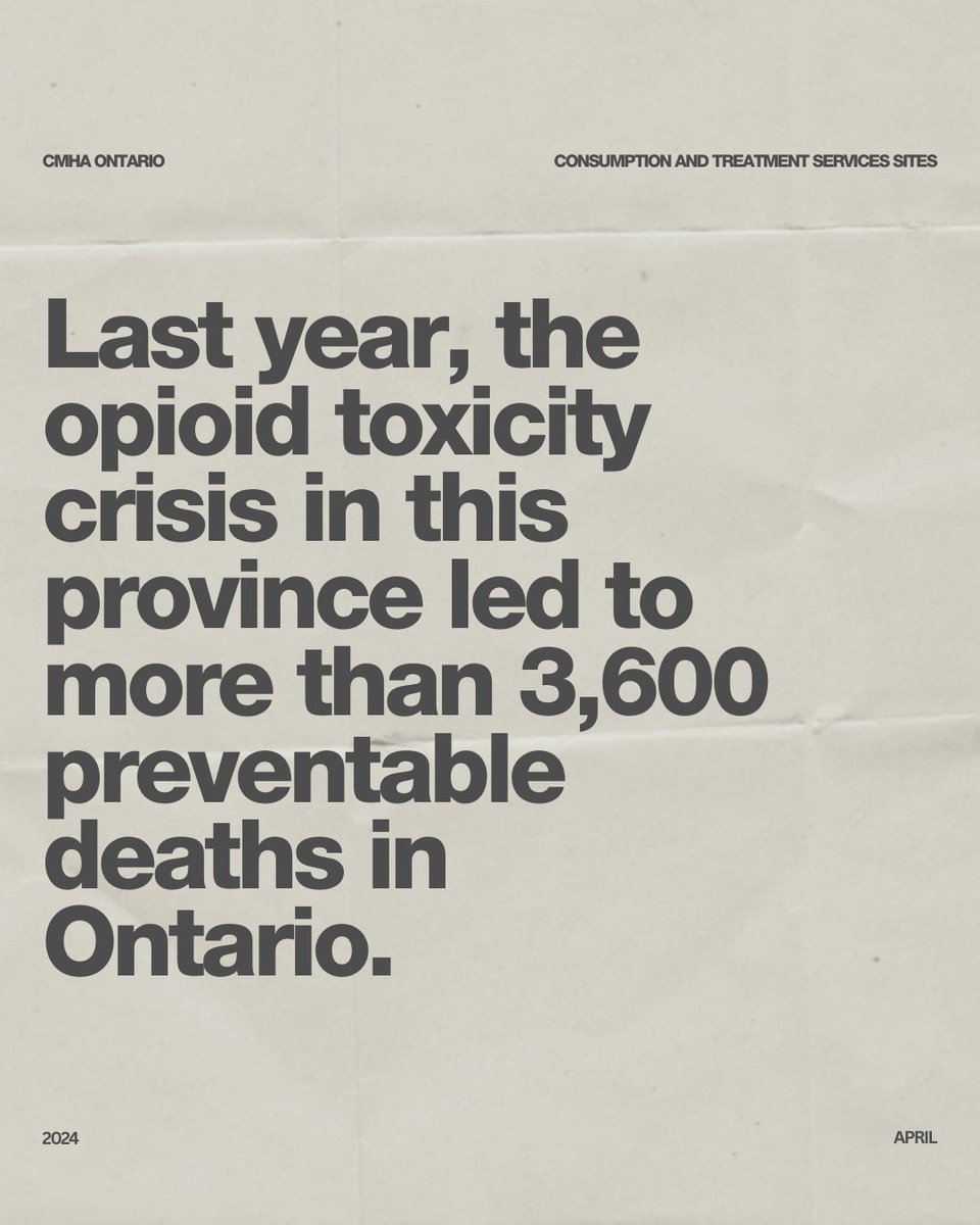 We urge the government to take greater action on this issue, including approving more consumption & treatment services sites where people who use drugs can do so more safely while also having access to community-based services. ​#OpioidToxicityCrisis #CMHAOntario #EndTheStigma