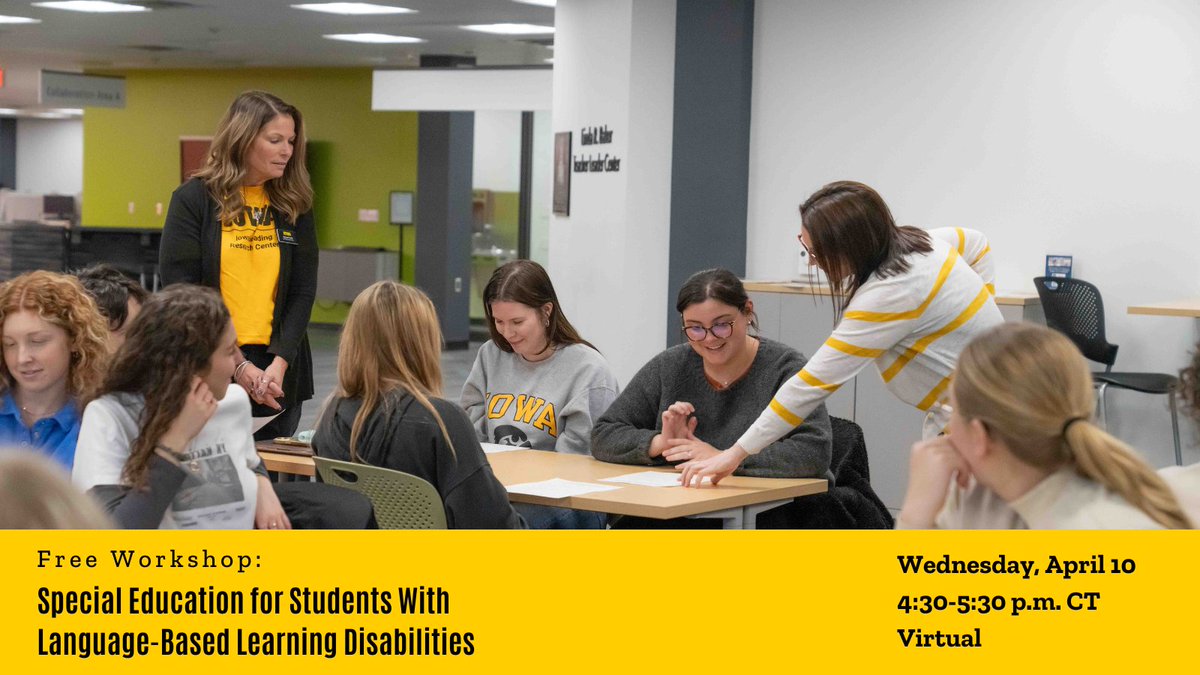 Next week: We’re hosting a free, virtual workshop on special education for students with language-based learning disabilities. Register through the Baker Teacher Leader Center: education.uiowa.edu/event/132701/0