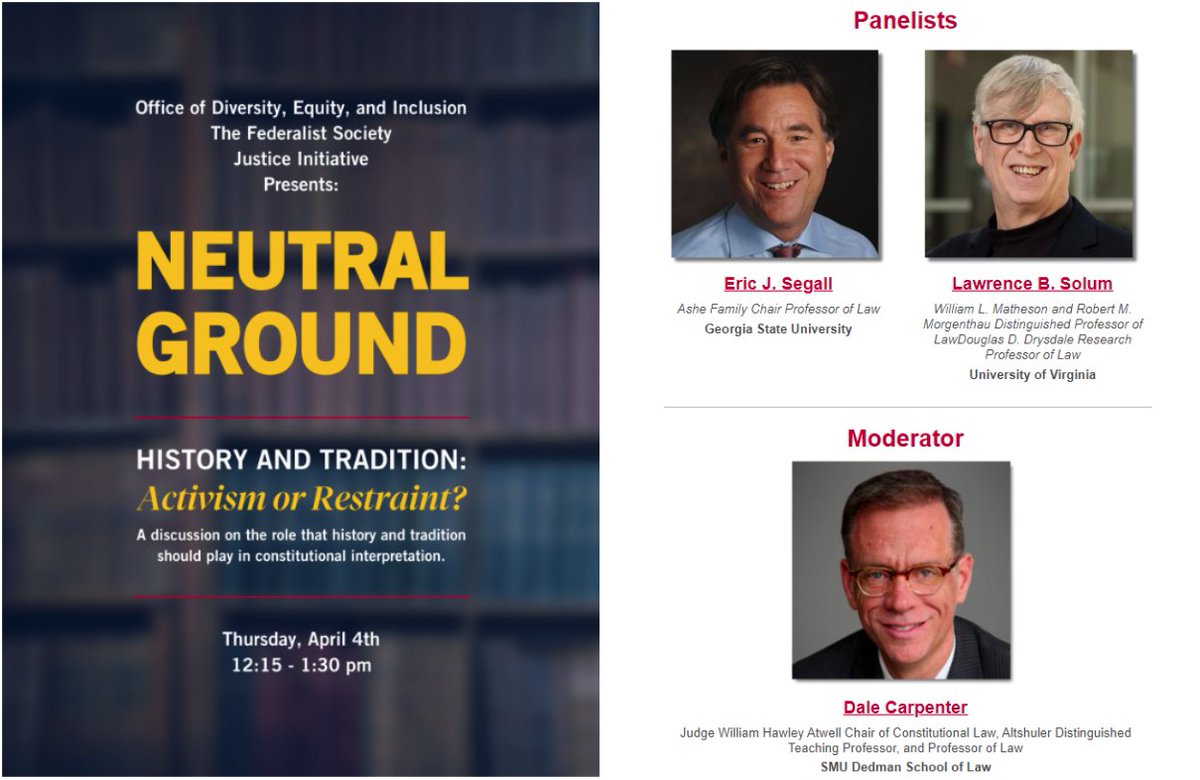 We're looking forward to hosting <a href="/lsolum/">Lawrence Solum</a> and @espinsegall tomorrow for a conversation on the role of history and tradition in constitutional interpretation. Only a few seats remain, so register now! booking.smu.edu/event/12201686