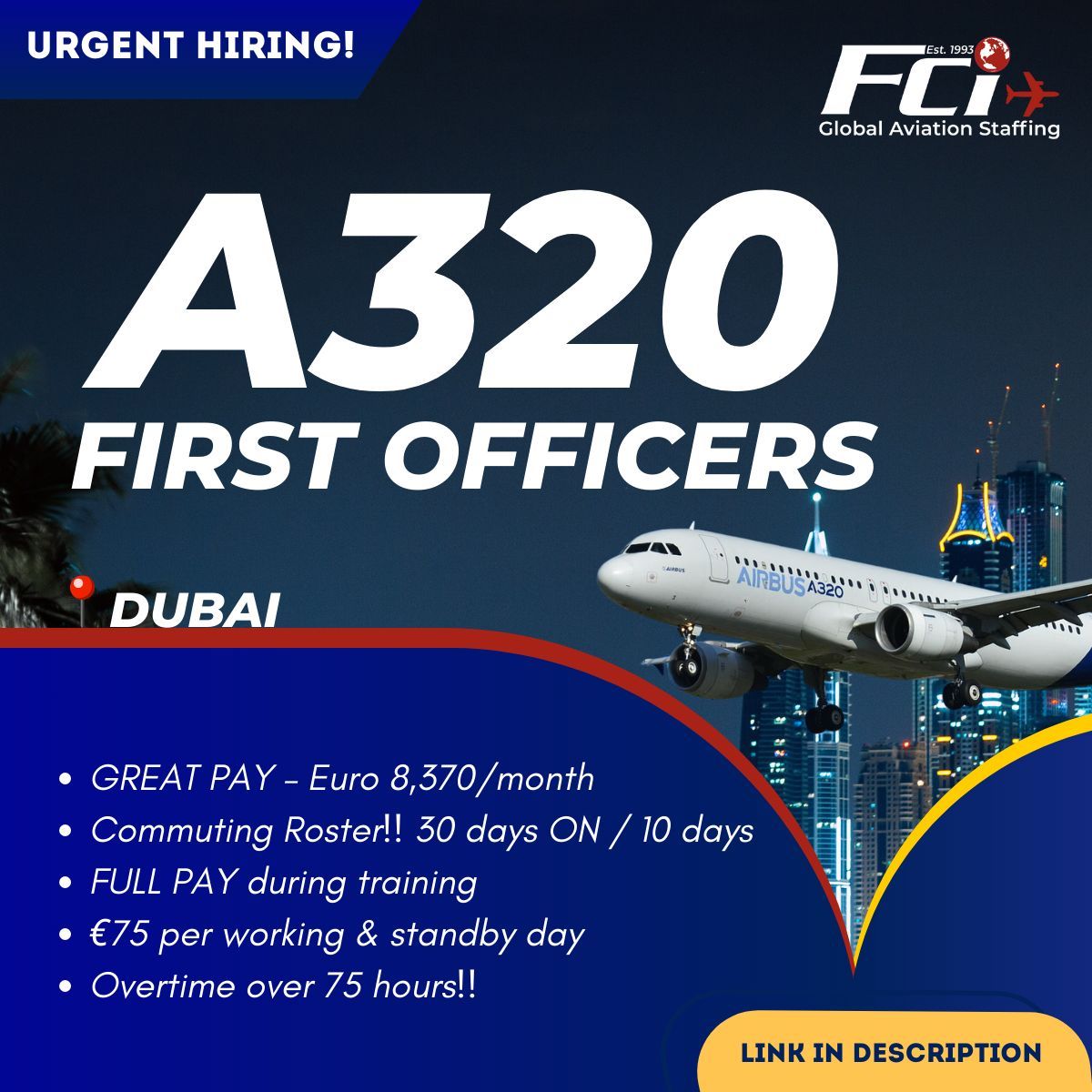 Click Here to Apply: buff.ly/3OcNLz2

🛫 URGENT Opening for A320 First Officers in Dubai! 🌆

Dreaming of the skies? Your next big opportunity awaits in the vibrant city of Dubai! 

#FCI #FlightCrewInternational #FCIAviation #Flight_Crew #AviationJobs #PilotCareers