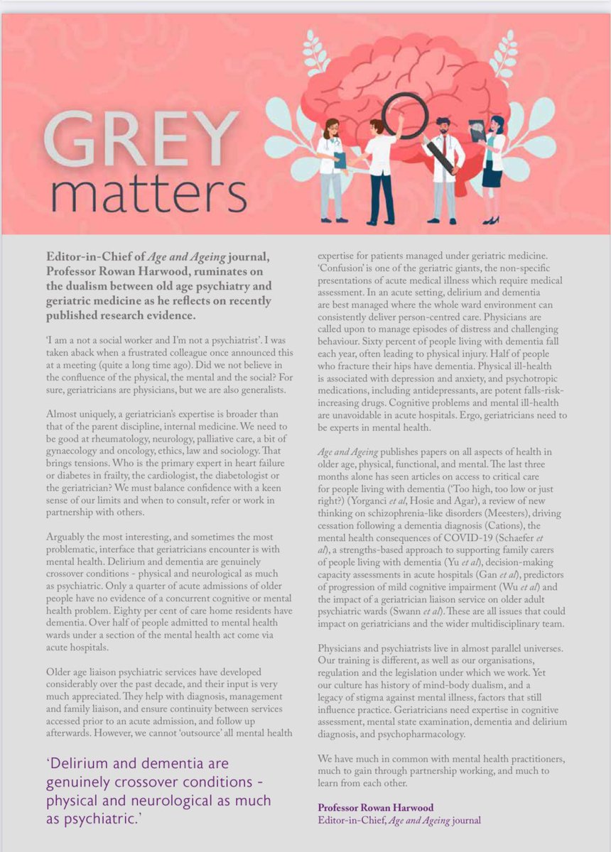 A lovely piece in the @GeriSoc newsletter AGENDA, by @RowanHarwood, editor of @Age_and_Ageing, as he reflects on the wide ranging specialty that is Geriatric Medicine and its overlap with Old Age Psychiatry. Much to think about here, and much to gain from partnership working.