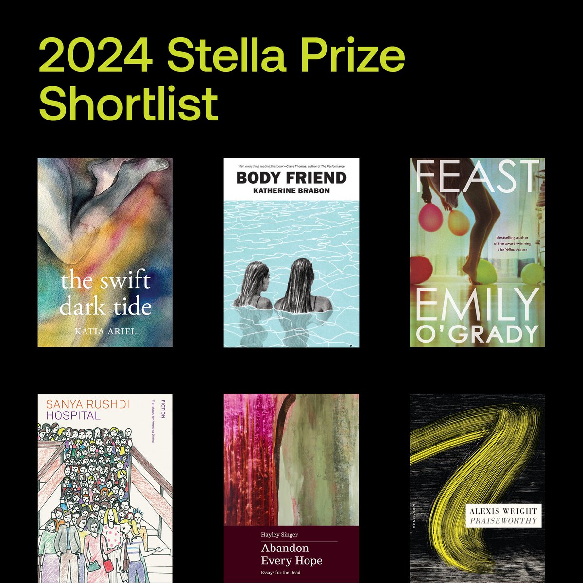 The #2024stellaprize shortlist is here! Massive congratulations to the six shortlisted authors: Katia Ariel, @katherinebrabon, Emily O'Grady, Sanya Rushdi, Hayley Singer and Alexis Wright. Read more: bit.ly/433IYq4