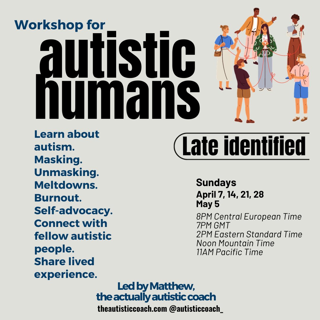 My newest workshop for late identified #ActuallyAutistic adults has one more spot available. 

Do you want it? 

theautisticcoach.com/late-diagnosed…