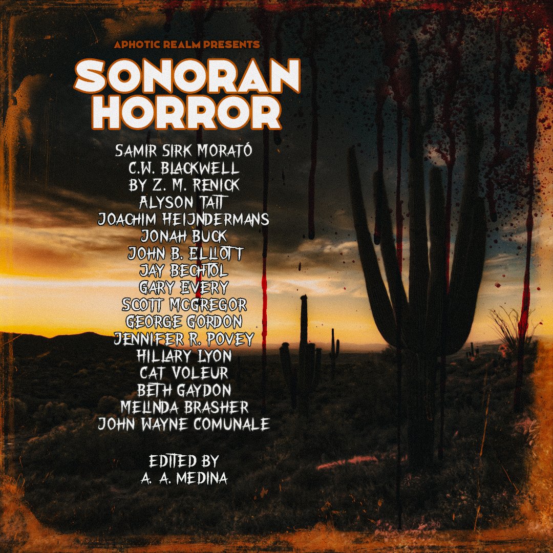 After a handful of personal life hiccups, we can finally release the official TOC of the upcoming SONORAN HORROR Anthology!

Official release: April 30, 2024!
Pre-orders go on sale tomorrow!
