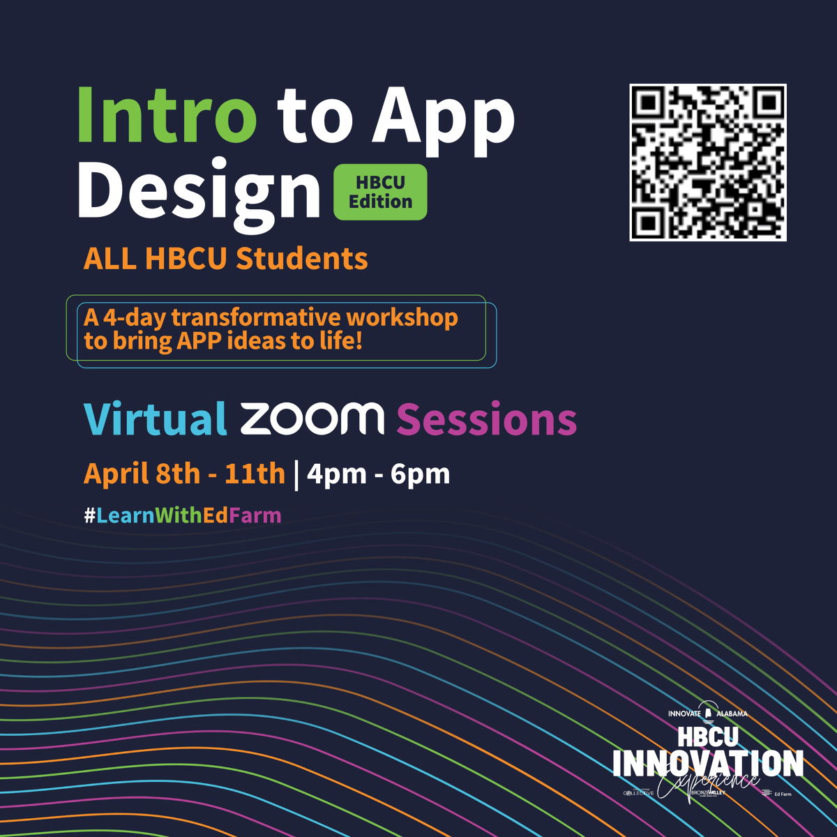 📱Exclusive Opportunity for HBCU Students: Join Our Intro to App Design Workshop! 🎨 HBCU students! Ever thought about creating your own apps? We've got a special workshop just for you, with a chance to win a grand prize of $1000! Scan the QR code to register! #LearnwithEdFarm