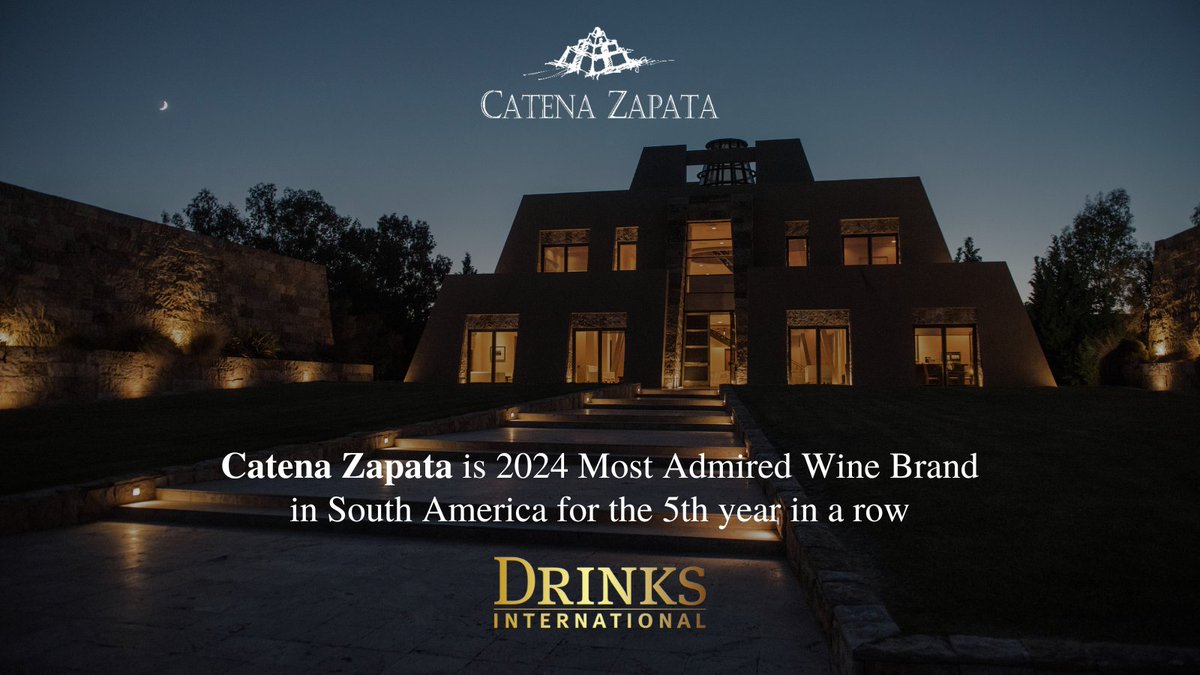 Honored to have been named SOUTH AMERICA's Most Admired WINERY for the fifth year in a row! 🍇🏆 Thank you @DrinksIntMag #MostAdmired #CatenaZapata #DrinksInternational #Mendoza #Wine