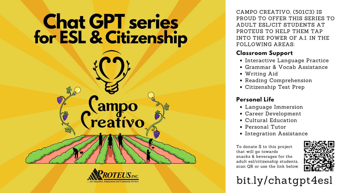 Over the next month and through my new non-profit, @campo_creativo (501c3), I'll be donating a free Chat GPT series to the Proteus, Inc. Adult ESL (English as a Second Language)/Citizenship students in Porterville, Kerman, and Dinuba. bit.ly/chatgpt4esl