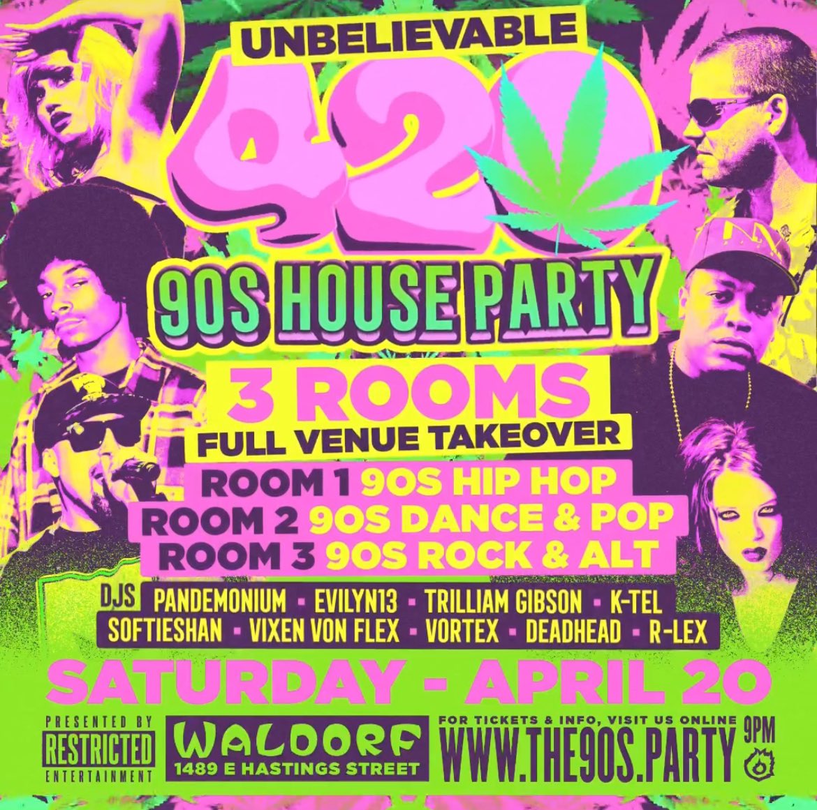 4/20 is upon us in a few weeks! Join us for our Unbelievable 90’s night at the Waldorf! We have three rooms for you to party in: our main room with 90’s dance hits, the rock room with all the grunge and we’ve added a hip hop room for 4/20! Grab tix now: eventbrite.ca/e/unbelievable…