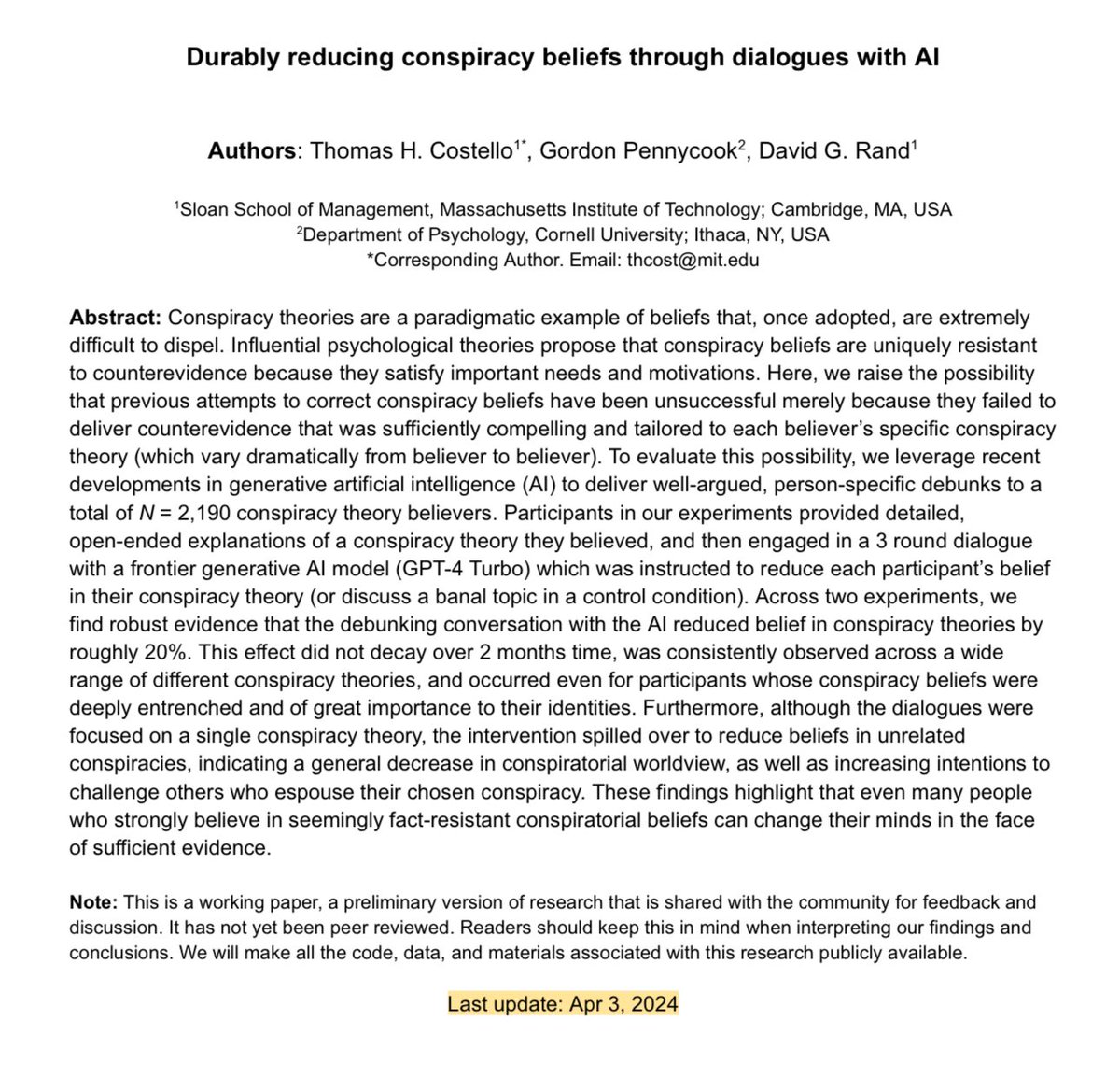 emollick's tweet photo. Unexpected &amp; big: it is famously hard to get people to stop believing in conspiracy theories, but…

A controlled trial finds a 3 round debate with GPT-4 arguing the other side robustly lowers conspiracy theory beliefs and the effects persist over time, even for true believers. https://t.co/VH9EJHvN6W