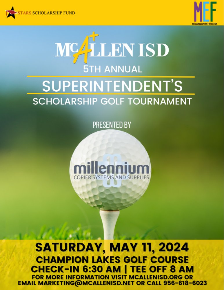 5th annual Superintendent’s Scholarship Golf Tourney set for May 11 mcallenisd.org/article/153553…