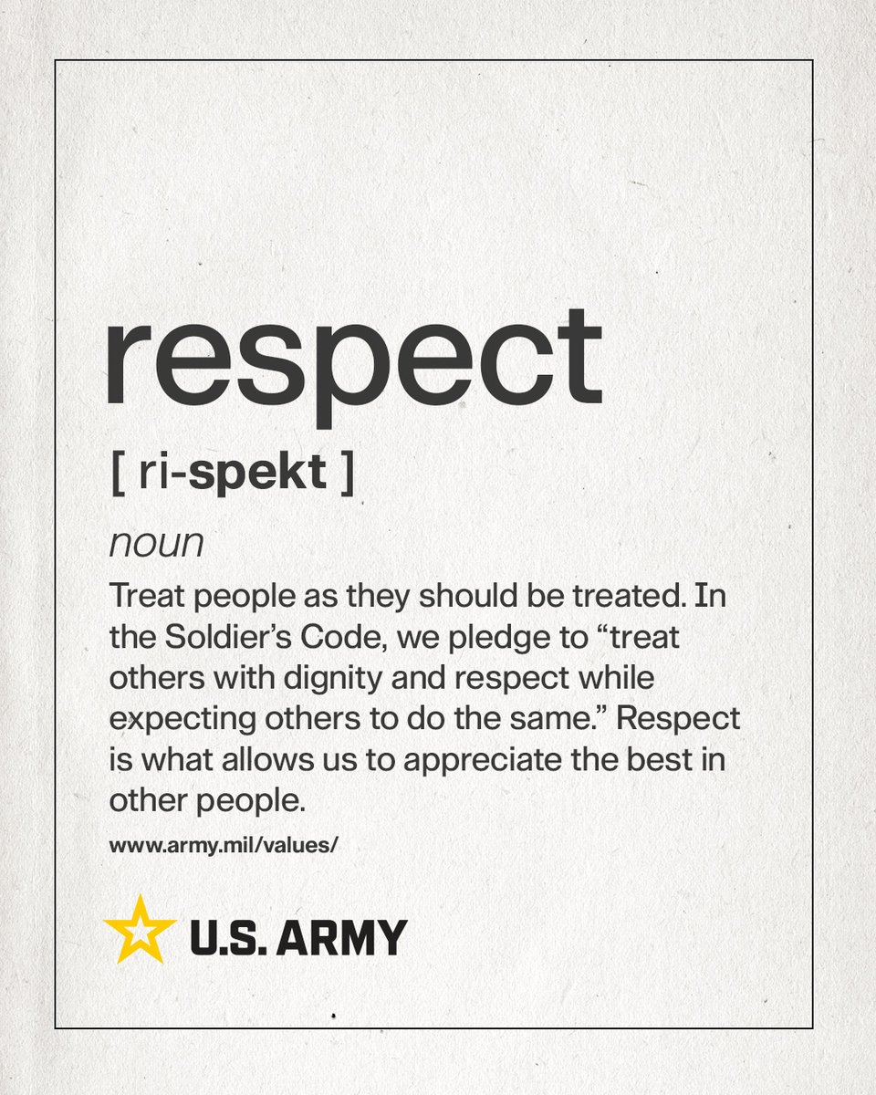 💡 #WednesdayWisdom: Treat others with dignity and respect, as outlined in the Soldier's Code. Respect enables us to value the best in people. 🇺🇸 Learn more about #ArmyValues at army.mil/values