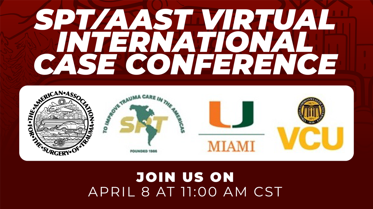 Join us for the SPT/AAST Virtual International Case Conference, hosted by the @Panamtrauma, AAST IRC, @umiamimedicine, & ITSDP at VCU💻 Don't miss the next session on April 8 at 11:00 AM CST Mark your calendars for insightful discussions on trauma care⬇️ zoom.us/meeting/regist…