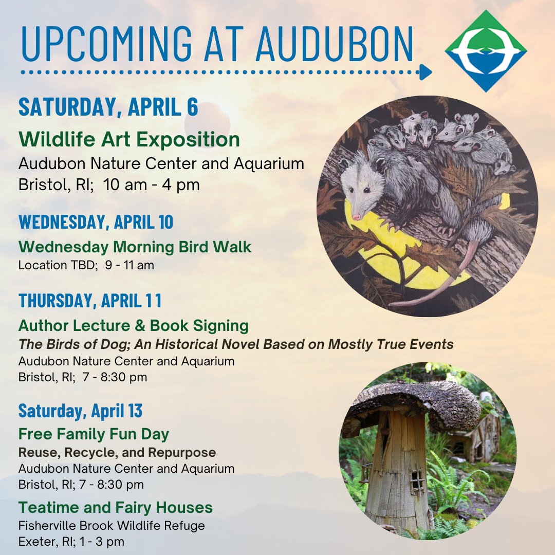 The Wildlife Art Expo is this Saturday, April 6! Come for the art– and stay for a visit to the beautiful Audubon Nature Center and Aquarium exhibits and grounds. Sign up for these upcoming programs today and view the full calendar of events: visit bit.ly/RIAudubonEvent…