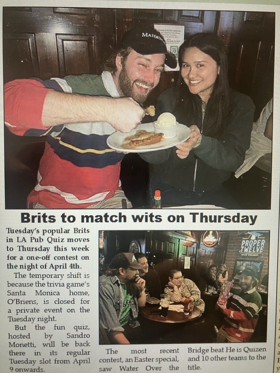 A reminder that ⁦@Britsinla⁩ pub quiz has moved to Thursday for this week only - come join the fun at ⁦@ObriensIrishPub⁩ on April 4 at 8pm - we’re back on the regular Tuesday schedule from April 9 - thanks ⁦@BritishWeekly⁩