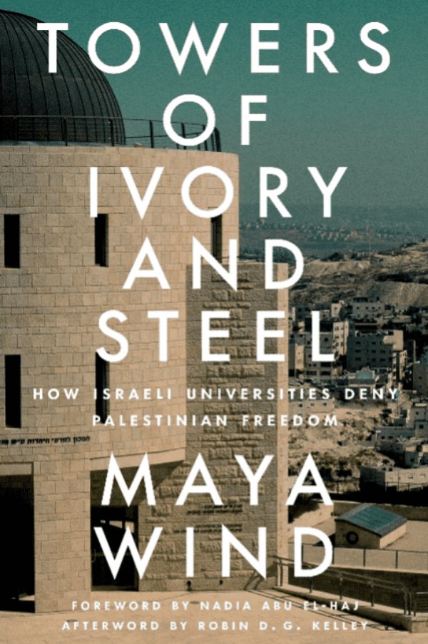 *BOOK DISCUSSION* Towers of Ivory, Towers of Steel: Israeli Universities and the Apartheid System @mayaywind. Learn how insitutions like Tel Aviv Uni & Hebrew Uni (which @QMUL partner with) are complicit in the domination of Palestinians Sign up here ticketsource.co.uk/null/t-xmxappo…