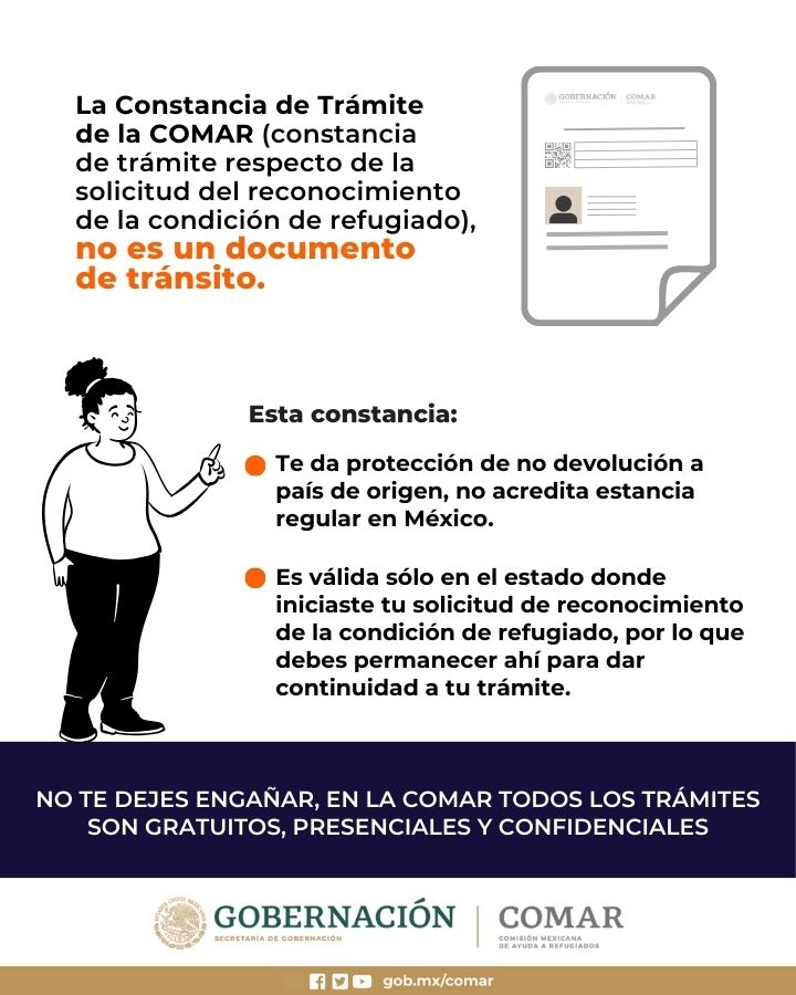 📌👉La Constancia de trámite de solicitud de reconocimiento de la condición de refugiado de COMAR, NO es un documento para viaje por México, ni de estancia regular, es válida sólo en el Estado donde iniciaste tu trámite. Y te protege de no ser devuelto a tu país de origen.