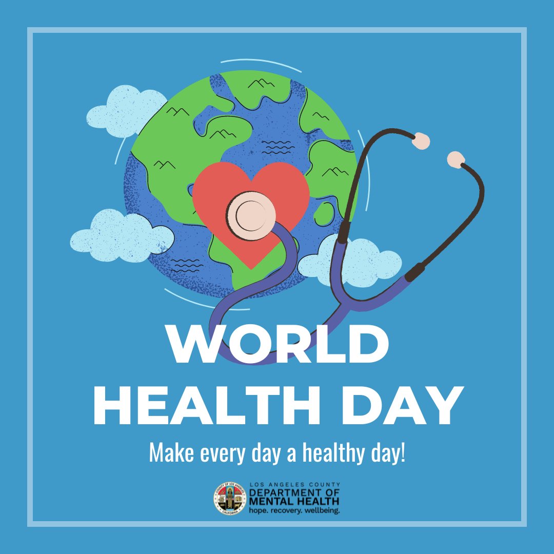 Today we celebrate #WorldHealthDay! Let's unite to promote health equity and access for all. Together, we can build a healthier, happier world. 💙💙🌎 #LACDMH #HealthForAll