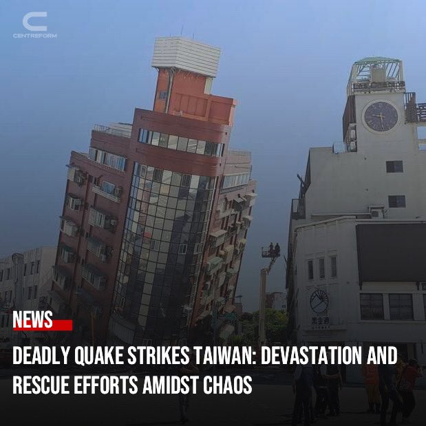 Centreform's tweet photo. A powerful earthquake, the strongest in Taiwan in at least 25 years, rocked the mountainous county of Hualien, leaving nine dead, over 900 injured, and many missing. Buildings tilted, landslides ensued, and aftershocks rattled the region, exacerbating rescue efforts. Emergency workers scrambled to evacuate the injured and search for the missing, while residents grappled with fear and uncertainty. International assistance was offered, and industries, including chip manufacturing, faced disruptions.

#TaiwanEarthquake #HualienQuake #RescueEfforts #NaturalDisaster #EmergencyResponse #ChipIndustry #InternationalSupport #EarthquakeSafety